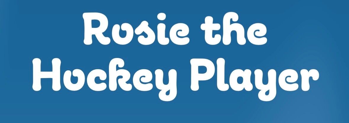 Rosie the Hockey Player